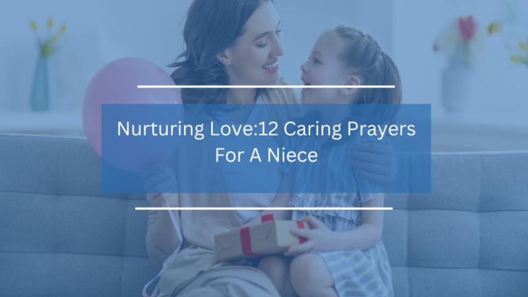 12 Caring Prayers For A Niece