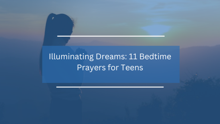 Illuminating Dreams: 11 Bedtime Prayers for Teens